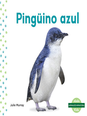 cover image of Pingüino azul (Little Penguin)